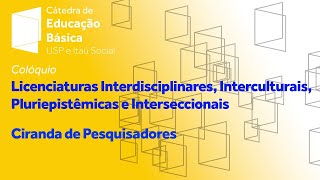 Educação das relações étnico-raciais e saberes negrodescendentes - Ciranda de Pesquisadores
