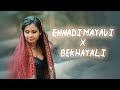 Ennadi Mayavi x Bekhayali Mashup