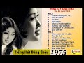 Tiếng hát Băng Châu 1.Nhạc trước 1975 ,tuyển tập những bài hát hay nhất