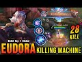 28 Kills!! Instant Kill Combo Eudora The Killing Machine!! - Build Top 1 Global Eudora ~ MLBB