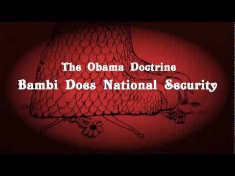 The Obama Doctrine - Bambi Does National Security
