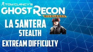 La santera-Ghost recon wildlands (extream difficulty) (stealth)
