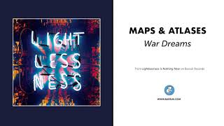 Watch Maps  Atlases War Dreams video