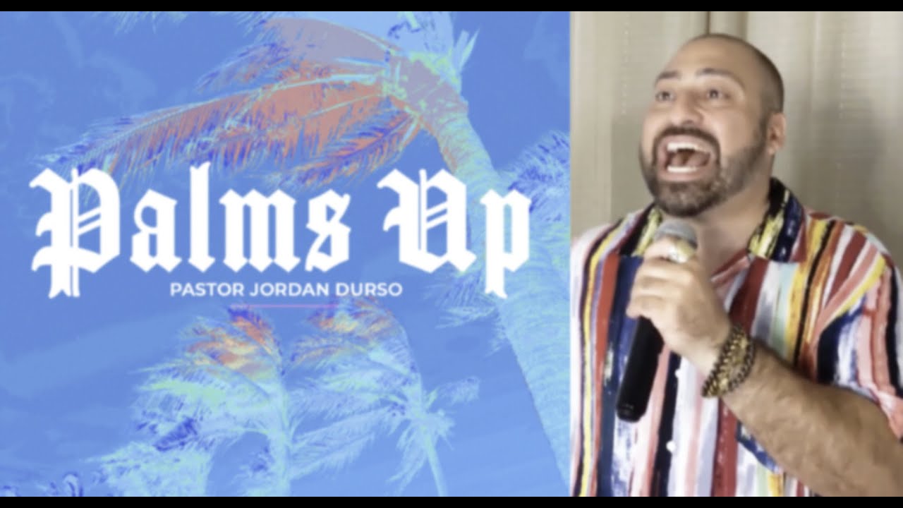 Palms Up - Jordan Durso