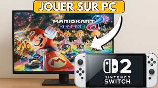 Comment Jouer À La Nintendo Switch 2 Sur Pc Tutoriel 2025