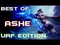 AP Ashe URF Best of #2 (League of Legends) | BrokenCookie