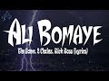 The Game, 2 Chainz, Rick Ross - Ali Bomaye (Lyrics)