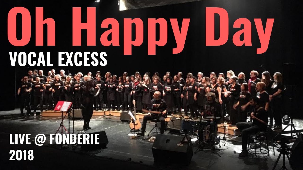 Oh Happy Day - Vocal eXcess