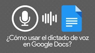 Como Usar El Dictado Por Voz En Google Docs?