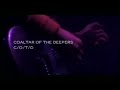 Coaltar of the Deepers - C/O/T/D