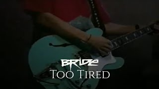 Watch Bride Too Tired video