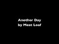 Meat Loaf-Another Day (with lyrics)