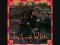 Joy Lynn White - I Doubt If It Does To You