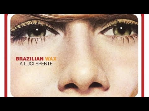 Brazilian Wax