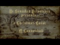 O Cannonball Video preview