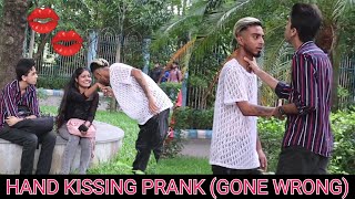 Hand Kissing Prank Gone Wrong Debarthi Kundu