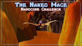 Barely Bearable - Naked Mage Challenge - Clic Wrath - Troll Mage - Ep.48
