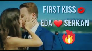 Eda n Serkan - First Kiss 💋 | Hande Ercel