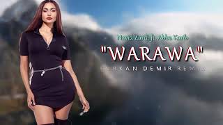 Furkan Demir -Warawa/remix2020