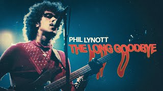 Phil Lynott - The Long Goodbye (Official Trailer)