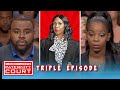Triple Episode: Her Heart Was Set Aflame, Just Like His Clothes.... | Paternity Court