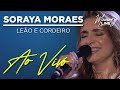 Soraya Moraes - Leão e Cordeiro (Ao Vivo)
