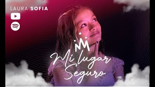 Laura Sofia - Mi Lugar Se Video Oficial