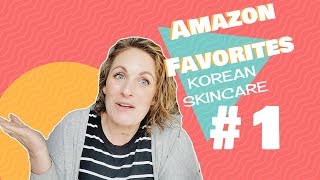 Amazon Favorites and Reviews || #1 Korean and Japanese Skincare || Summer 2019
