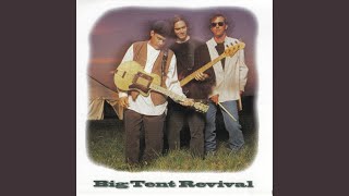 Watch Big Tent Revival Wheres The Passion video