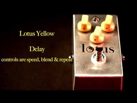 Lotus Pedals Yellow Delay