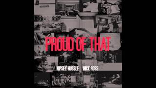Watch Nipsey Hussle Proud Of That video