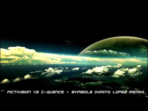 Fictivision vs. C-Quence - Symbols (Kimito Lopez Remix) Fictivision vs. C-Quence - Symbols (Kimito Lopez Remix)