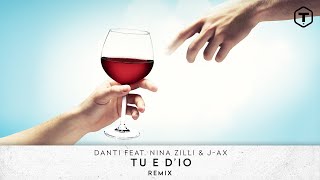 Danti Feat. Nina Zilli & J-Ax - Tu E D'io (Remix) [Visualizer]
