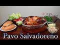 Pavo relleno al horno Salvadoreño