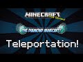 Minecraft | TELEPORTATION! (Teleport Mobs, Yourself & Everything Else!) | Mod Showcase