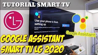 New Tutorial Google Assistant Smart Tv Lg Di 2020