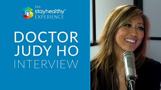 The Stayhealthy Experience #14 – Dr. Judy Ho