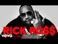 Rick Ross - BIG TYME (Audio) ft. Swizz Beatz
