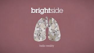 Watch Brightside Hello Reality video