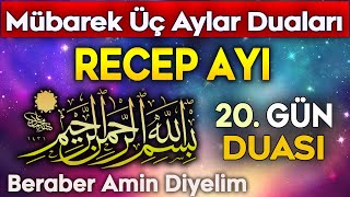 Recep Ayi 20. Gün Duasi Kuran Ve Dua