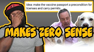 Vax Passports for gun permits (that shouldn’t exist)?!