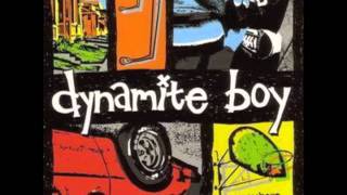 Watch Dynamite Boy Hook Line And Sinker video