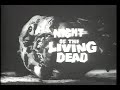 Now! Night of the Living Dead (1968)