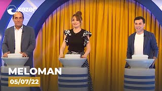 Meloman - Elşad Qarayev, Rəvan Qarayev, Aygün Akif 05.07.2022