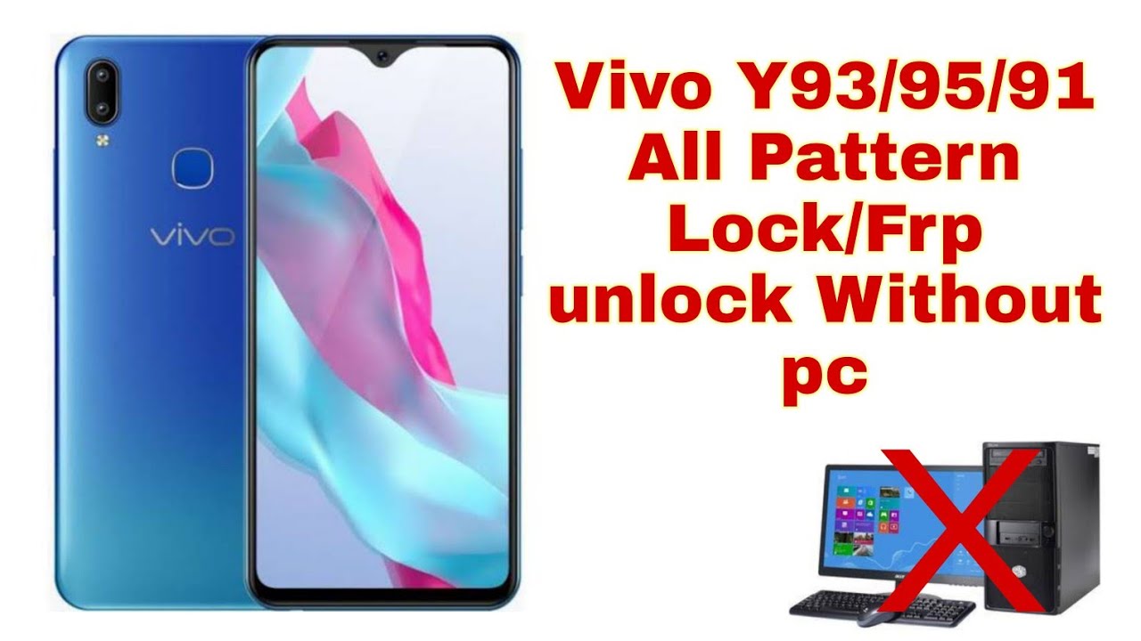 Vivo Y93 Hard Reset and Google Account Frp bypass Vivo Y93 Hard Reset and Google Account Frp bypass