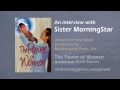 An Interview with Sister MorningStar - Excerpt 4: The Cherokee Blessing