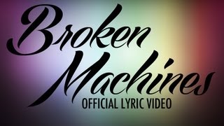 Watch Bring Your Finest Broken Machines video