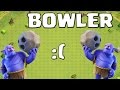 DER BOWLER - WTF TRUPPE? || CLASH OF CLANS || Let's Play CoC ...