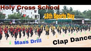 Clap Dancem Drillholy Cross School 18Th Sports Day Choreography Christy Joseph06082022