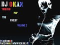 DJ O-KAN - Turkish pop The finest Vol2 klip izle